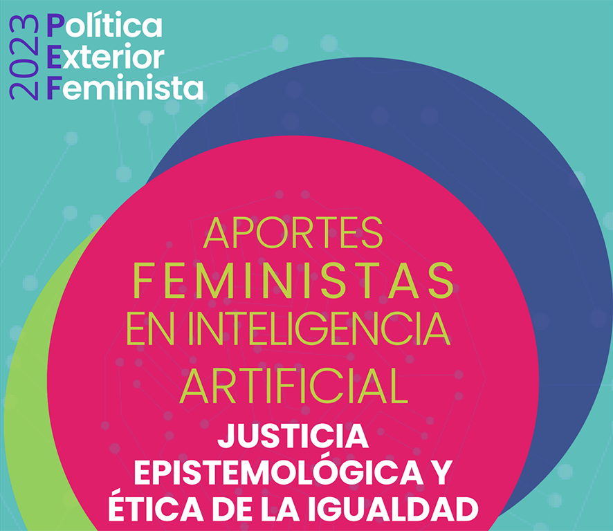 Aportes Feministas en Inteligencia Artificial. Justicia, epistemología y ética de la igualdad